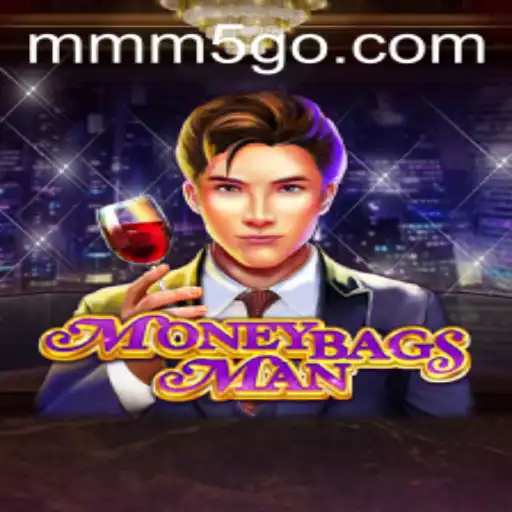 Explorando o Universo do Jogo 'MoneybagsMan' no mmm5.com